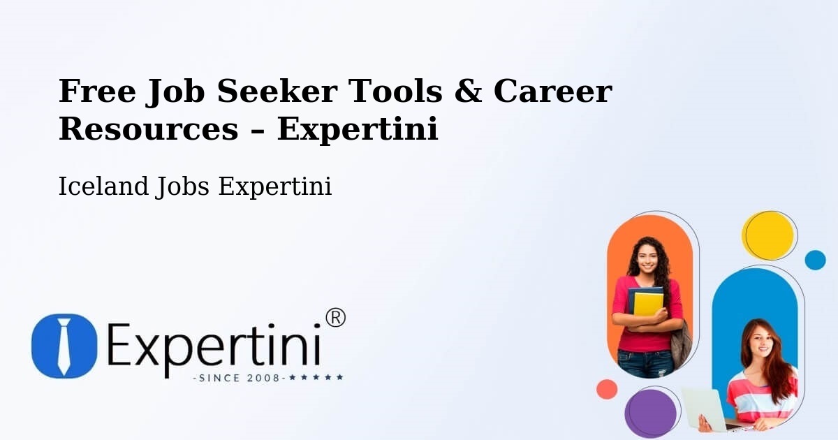 Free Job Seeker Tools & Career Resources – Iceland - Iceland Jobs Expertini