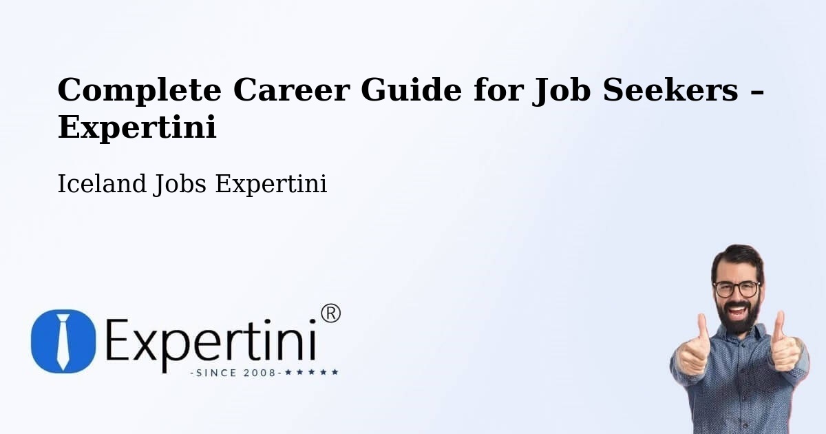 Career Guide for Job Seekers – Iceland - Iceland Jobs Expertini