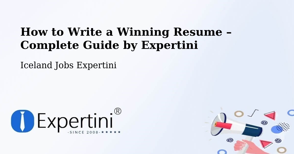 Resume Writing Guide for Job Seekers – Iceland - Iceland Jobs Expertini
