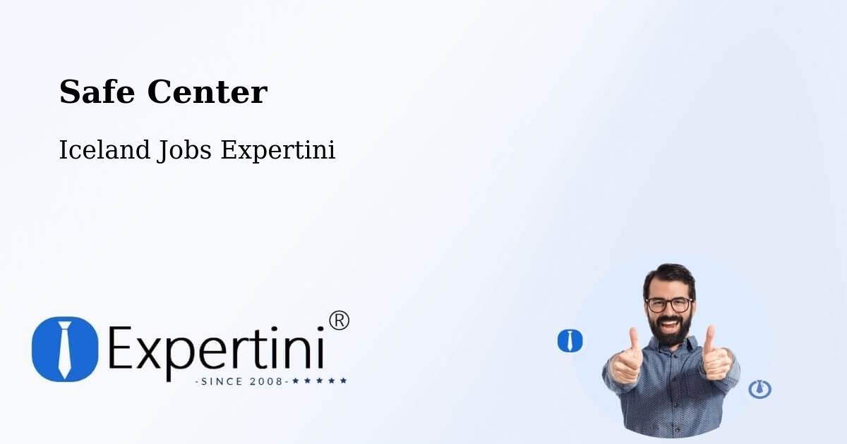 Safety Center – Iceland - Iceland Jobs Expertini