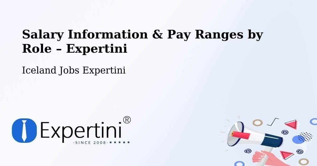 Salary Information & Pay Ranges – Iceland - Iceland Jobs Expertini